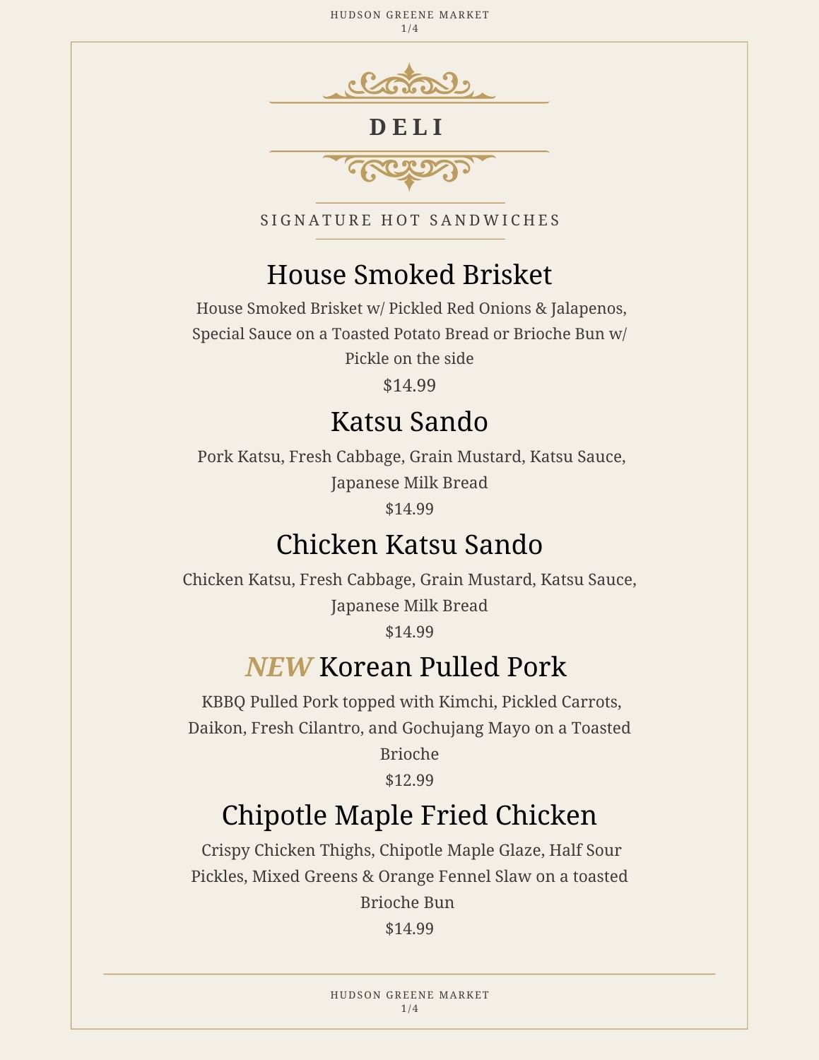 Hudson Greene Market Deli Sandwich Menu Hot Signature Brisket Katsu Korean Pulled Pork Maple Fried Chicken