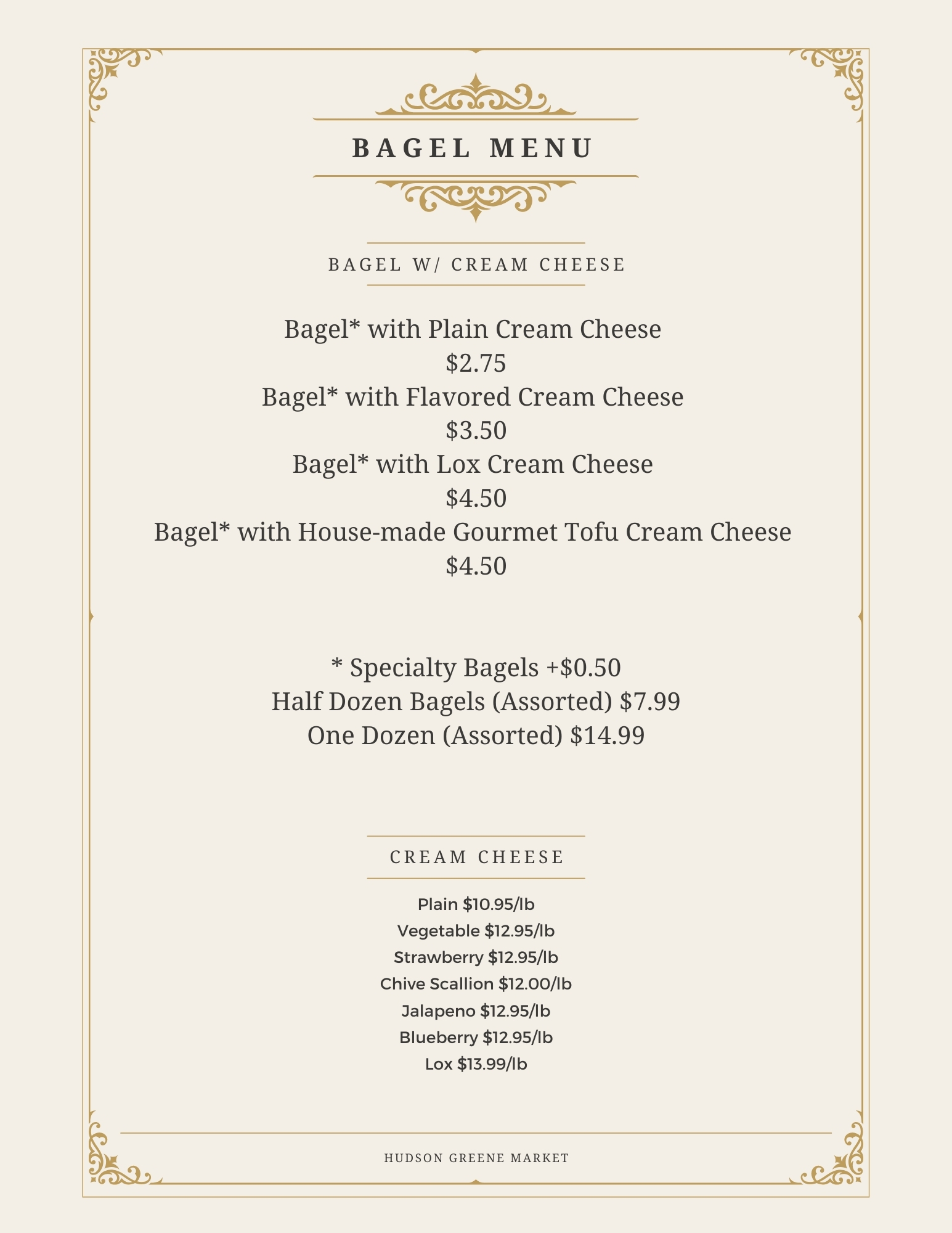 Hudson Greene Market Bagel Cream Cheese Menu